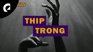 Thip Trong - Reach Inside (Royalty Free Music)