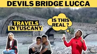 IS THIS THE MOST UNUSUAL SIGHT IN ITALY ? DEVILS BRIDGE LUCCA OFF THE BEATEN PATH TRAVELS IN TUSCANY