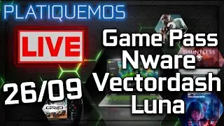 📢 Platiquemos: Vectordash MX, viene Luna, c&oacute;digos de Nware, GFN dx9, etc.