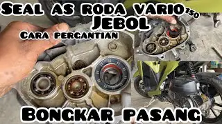 🚫PENYEBAB OLI GARDAN METIC VARIO 150 rembes ❗️cara memperbaiki seal AS RODA VARIO YANG RUSAK ❗️