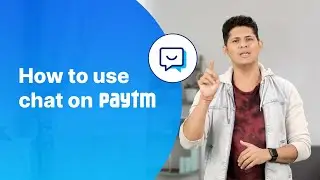 How to use Chat on Paytm