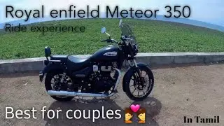 Royal enfield Meteor 350 || Ride experience || Best for couples 💑