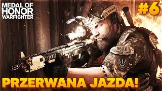 Medal of Honor Warfighter #6 – PRZERWANA JAZDA! 🔥 Gameplay PL