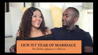 Getting Through Our First Year of Marriage | Mistakes, Lessons & Advice