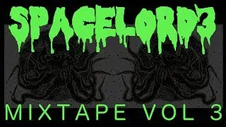 **SpaceLord3** - BeatTape Vol.  3  Trip Hop