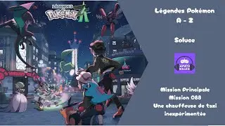 Mission 088 Une chauffeuse de taxi inexp&eacute;riment&eacute;e Soluce Pok&eacute;mon L&eacute;gendes ZA Secondaire