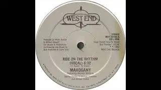 Mahogany  - Ride on the Rhythm