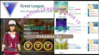 Great League #1 [Go Battle League Season 13] --- Pokemon Go ---
