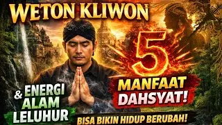 “Weton Kliwon Kalau Disatukan dengan Alam & Leluhur… HIDUPMU BERUBAH!”