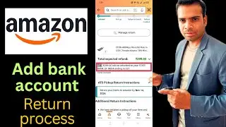 How to return amazon product | add bank account to recieve refund payment