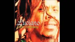 Luciano - Road Block - Roots Reggae -  (Great Controversy)