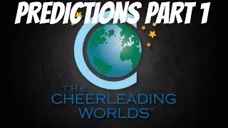 CHEERLEADING WORLDS PREDICTIONS PART ONE | SENIOR SMALL/COED