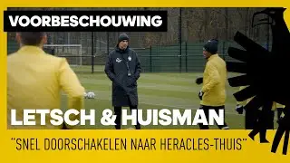 VOORBESCHOUWING | 'Snel doorschakelen naar Heracles-thuis'