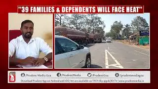 LIVELIHOOD OF 39 FAMILIES AT MOLLEM AT STAKE; WATCH HOW