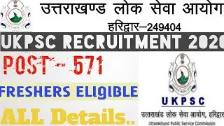 UKPSC Recruitment 2020 // UTTARAKHAND PUBLIC SERVICE COMISSION RECRUITMENT !! 571 Lecturer Posts