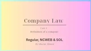 Definition of a company I Unit-1 Introduction I Company Law I NEP I B.Com #Bcom #BBA 