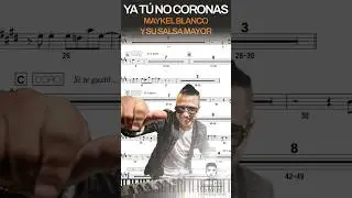 Ya T&uacute; No Coronas&ndash;PARTITURAS|MIDI|MP3&ndash;MAYKEL BLANCO YSU SALSA MAYOR #timbacubana #maykelblanco #salsa