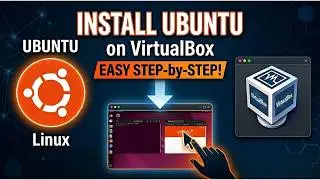 Install Ubuntu Linux in VirtualBox Without Any Issues