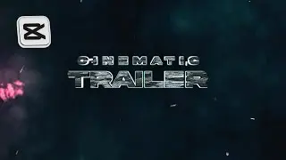Epic Cinematic Trailer Edit in CapCut | Mobile Video Editing 🔥|| #shortsfeed #trending #capcut 