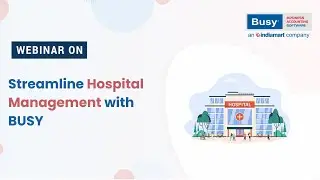 Streamline Hospital Management with BUSY (English) | BUSY