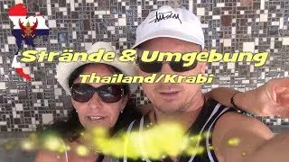 Str&auml;nde Krabi | Ausflugsziele | Thailand 2018 | Ao Nang | Nopparat Thara