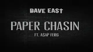 Dave East (feat. A$AP Ferg) - Paper Chasin (NBA Live 18 Version)
