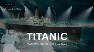Titanic | C&eacute;line Dion - Harsha Adikari Remix (Afro House) [Animated Visualizer]