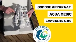 Unboxing & Installatie: Aqua Medic EasyLine 190 & 300 Osmoseapparaat | Frits Kuiper Groningen