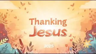 HOMILY ON THANKING JESUS / இயேசுவுக்கு நன்றி /  /FR.FRANKLIN RAYMOND/ JOHN 1:1-18