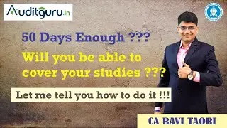 50 Days Enough ??? Will you be able to cover your studies ??? Let me tell you how to do it !!!