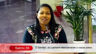 Salmo Responsorial 88  - Ó Senhor eu cantarei eternamente o vosso amor