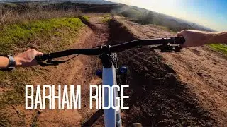 Barham Ridge | Raw Footage Fridays | Santiago Oaks