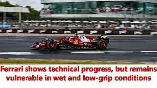 Ferrari SF-25 grip issues exposed again at Silverstone as tyres stay below the optimal window