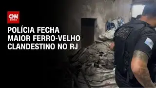 Pol&iacute;cia fecha maior ferro-velho clandestino da zona Norte do Rio de Janeiro | LIVE CNN