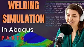 Welding Simulation in Abaqus Part 6: DFLUX for Arc Welding Simulation Between Two Tubes
