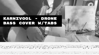 Drone (Karnivool) - Bass Cover (With Tabs) by daveplaysbass