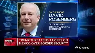 Tariffs raise chances of a Fed rate cut, says Gluskin's David Rosenberg