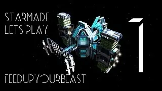 StarMade FUYB let's play Episode 1 (60fps)