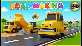 Road Making | Construction Cartoon for Kids