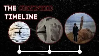 The Cryptozoology Timeline EXPLAINED