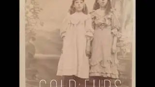 Gold Furs - Nobody Knows
