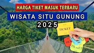 HARGA TIKET MASUK WISATA SITU GUNUNG - HARGA TIKET MASUK  | HTM SITU GUNUNG