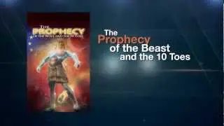 The Prophecy of the Beast and the 10 Toes - Discover the Truth TV Program advertisement
