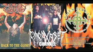 ALIEN SCREAM [JAKARTA THRASH/DEATH METAL] - BACK TO GLORY | 2002 | FULL ALBUM | CASSETTE VERSION