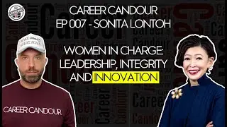Sonita Lontoh - Women in Charge: Leadership, Integrity & Innovation #007