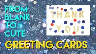 DIY Greeting Cards from Blank Note Cards