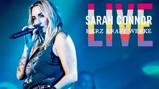 Sarah Connor - HERZ KRAFT WERKE TOUR (Live aus der Hamburger Barclaycard-Arena 2019)