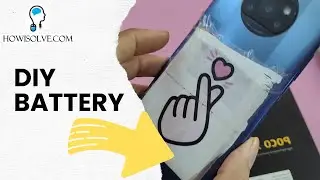 DIY Poco X3 Pro 🔋 Battery Upgrade 5000mAh to10,000mAh