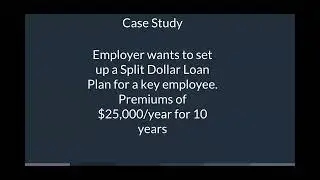 Retain Your Key Employees With Split Dollar Plans