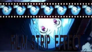 After Effects - AMV Tutorial : Film Strip Effect